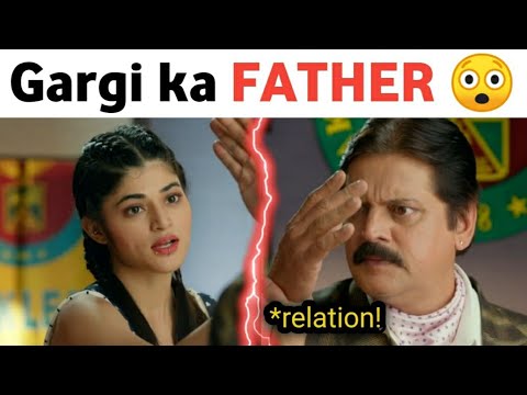 Gargi and Principal relation? | Gargi ka Father hai principal? | Tera Yaar Hoon Main