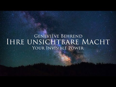 Ihre unsichtbare Macht - Geneviève Behrend (Hörbuch) mit entspannendem Naturfilm in 4K