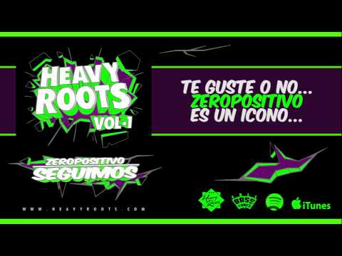 HEAVY ROOTS - SEGUIMOS CON ZEROPOSITIVO