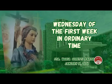 January 14, 2026 / Wednesday of the First Week in Ordinary Time