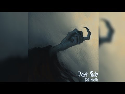 Dark Side | Bellabeth (Audio)