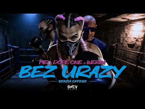 MEI x DOPE ONE feat. WERKA - Bez urazy / Senza offesa (prod. RX Produkcja)