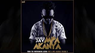 Mpa Akanya - Double Jay