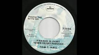 Tom T. Hall - It Rained In Every Town Except Paducah