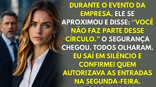 Fui retirada de um evento da empresa — na manhã seguinte, o prédio travou