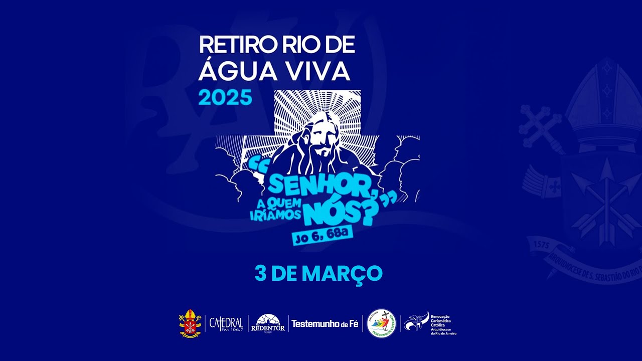 Retiro Rio de Água Viva | ArqRio | 03/03/2025