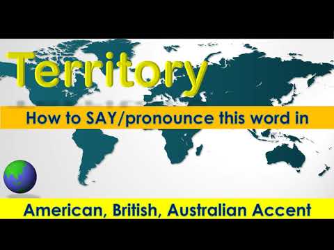 Territory - How to Pronounce Territory in British Accent, Australian Accent and American Accent