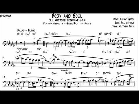Body and Soul - Bill Watrous Transcription - Matt Smith Music