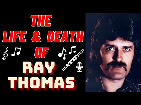 The Life & Death of The Moody Blues' RAY THOMAS
