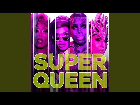 Super Queen (Cast Version)