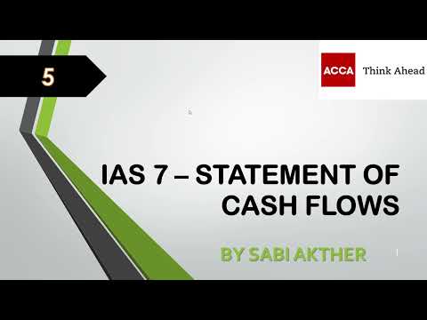 ACCA I Strategic Business Reporting (SBR) I IAS 7 - Statement of Cash Flows - SBR Lecture 5