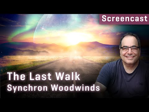 Synchron Woodwinds: The Last Walk