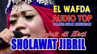 Download lagu SHOLAWAT JIBRIL - PENYEJUK HATI DAN JIWA || QOSIDAH MODERN EL WAFDA mp3 Download lagu SHOLAWAT JIBRIL - PENYEJUK HATI DAN JIWA || QOSIDAH MODERN EL WAFDA mp3