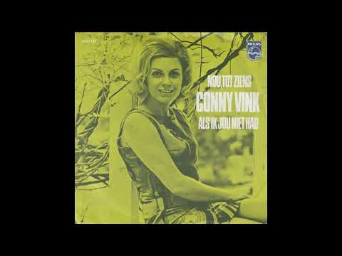 Conny Vink - Als Ik Jou Niet Had