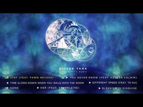 Oliver Tank - Slow Motion Music Full EP