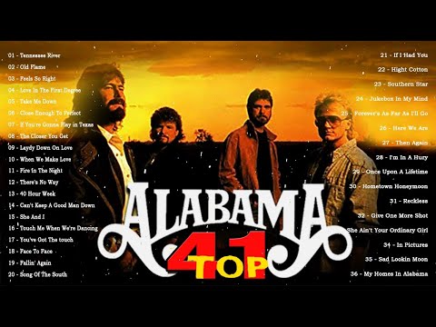 Top 41 Number One Hits Country Songs By Alabama - Best Classic Country Songs By Alabama