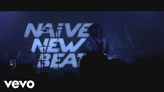 Naive New Beaters - Made To Last Long