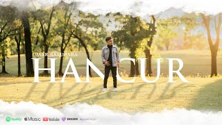 Download lagu Umar Batubara - Hancur ( Mandailing ) mp3 Download lagu Umar Batubara - Hancur ( Mandailing ) mp3
