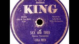 SICK AND TIRED by Lula Reed R&B