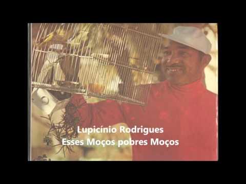Esses Moços Pobres Moços video