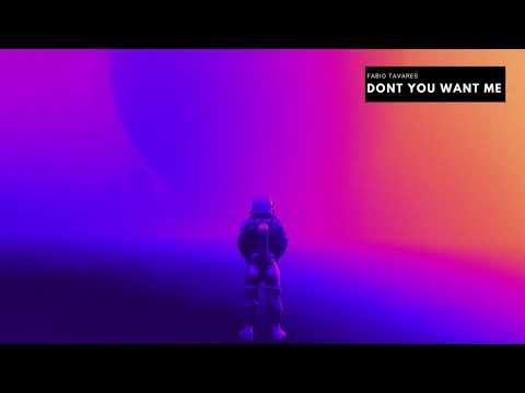Fabio Tavares - Dont You Want Me
