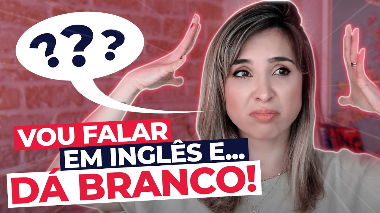 “As palavras SOMEM quando quero falar inglês” | 5 ESTRATÉGIAS para resolver isso