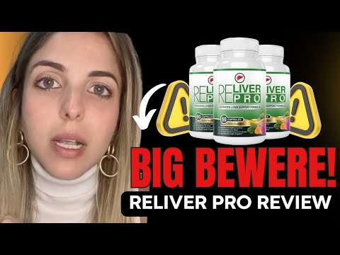 RELIVER PRO REVIEW 2024 (BIG BEWERE!) Reliver Pro Weight Loss Probiotic, Reliver Pro Reviews