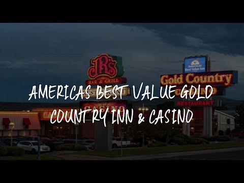 Americas Best Value Gold Country Inn & Casino Review - Elko , United States of America