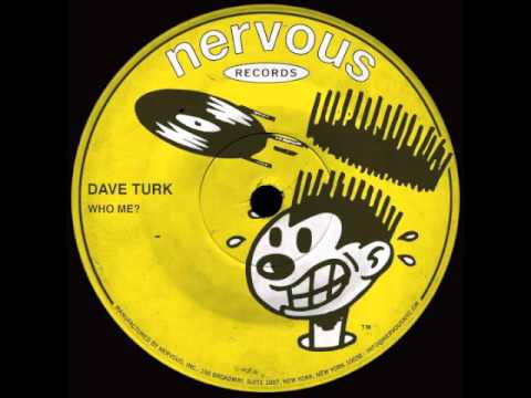 Dave Turk - Who Me?