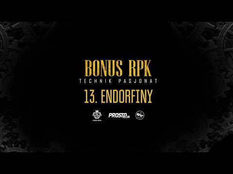 Bonus RPK - ENDORFINY // Prod. WOWO.