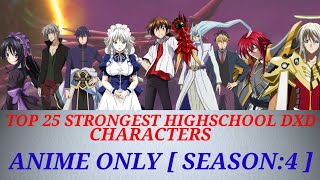 Top 25 strongest Highschool DXD characters
