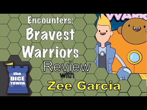The Dice Tower reviews Encounters: Bravest Warriors