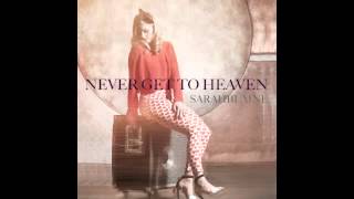 Sarah Blaine- Never Get To Heaven (from ABC Family's 