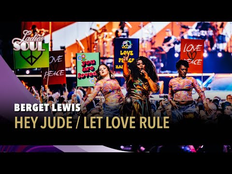 Hey Jude / Let Love Rule - Berget Lewis (Ladies of Soul Live at the Ziggo Dome 2025)