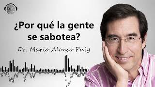 Download lagu La Verdad sobre el Autosabotaje con Mario Alonso Puig mp3