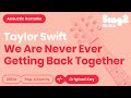 Taylor Swift - We Are Never Ever Getting Back Together (Karaoke Acoustic)