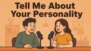 Talking About Your Personality | Easy English Podcast (A1–B1)