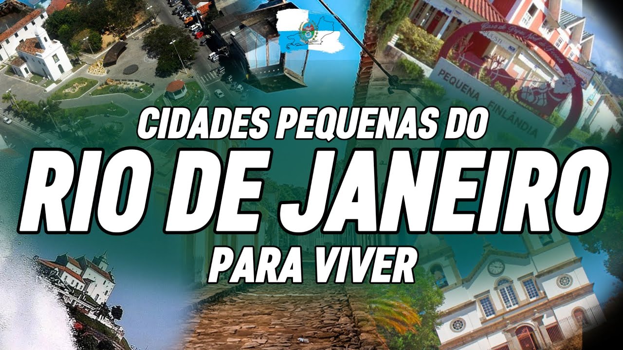 TOP 12 cidades "PEQUENAS" pra viver no RIO DE JANEIRO.