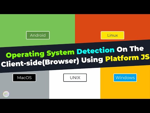 How To Detect The Operating System Of A Device On The Client side Browser In JavaScript