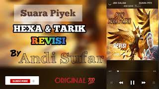 Download lagu Suara Piyek walet hexa dan tarik revisi original Andi Sufar mp3
