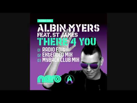 Albin Myers feat. St James - There 4 You (Radio Edit)
