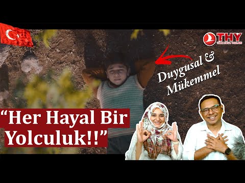 Every big journey starts with a little dream - Turkish Airlines -  Pakistani Reaction