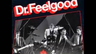 DR. FEELGOOD (U.K) - Rock Me Baby