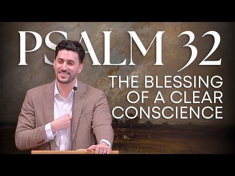 Psalm 32 | The Blessing of a Clear Conscience | Pastor Daniel Batarseh | Maranatha Conference 2025
