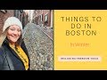 Things to Do in Boston in Winter (December)