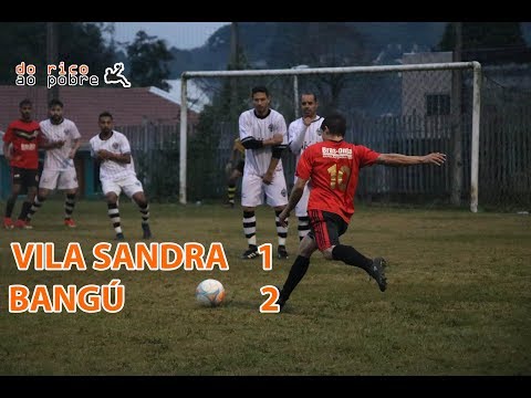 [VT] - VILA SANDRA 1 x 2 BANGÚ [11ª RODADA | COPINHA 2018]