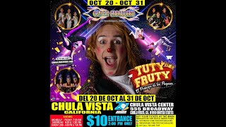 Vamos al Circo con el Payaso Tutti Frutti en National City, CA | Chula Vista, CA Octobre 20-31