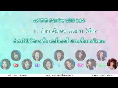 [Karaoke/Thaisub] I.O.I (아이오아이) - Do As I Say (내 말대로 해줘) #TNTSUB