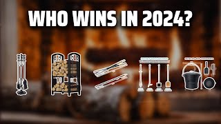 The Best Fireplace Tools in 2024 - Must Watch Before Buying!