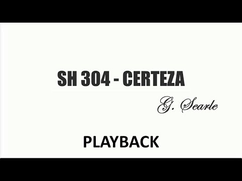 PLAYBACK SH 304 - CERTEZA   (SALMOS E HINOS)